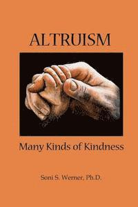 bokomslag Altruism: Many Kinds of Kindness