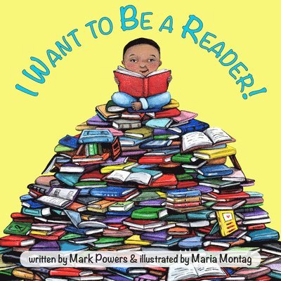 I Want to Be a Reader! 1
