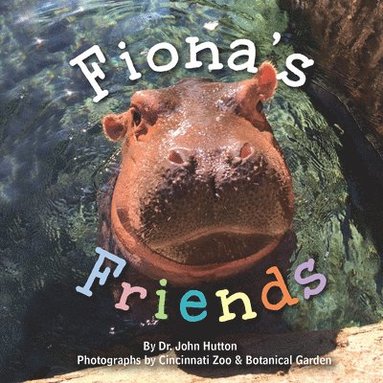 John Hutton, Cincinnati Zoo & Botanical Garden - Fiona's Friends, Kartonnage