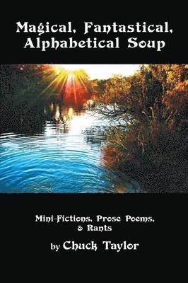 Magical, Fantastical, Alphabetical Soup