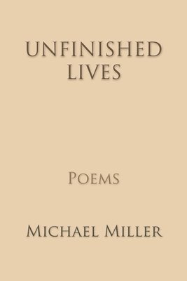 Unfinished Lives 1