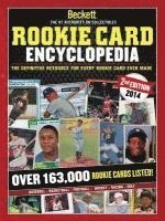 James Beckett - Beckett Rookie Card Encyclopedia: The Definitive Resource for Every Rookie Card Ever Made, Häftad