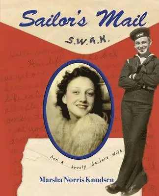 Marsha Norris Knudsen - Sailor's Mail, Häftad. Tillgänglighet: Lägg i varukorg