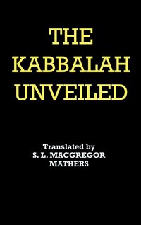 bokomslag The Kabbalah Unveiled
