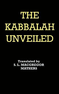 Christian Knorr Von Rosenroth, Christian Knorr von Rosenroth - Kabbalah Unveiled, Inbunden