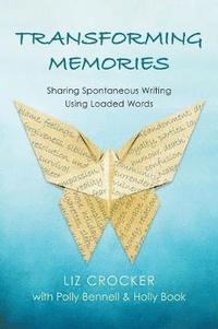 bokomslag Transforming Memories