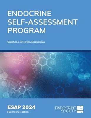 bokomslag Endocrine Self-Assessment Program Questions, Answers, and Discussions (ESAP 2024)