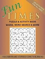 bokomslag Fun Times Puzzle and Activity Book