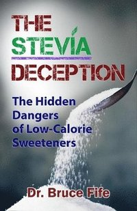 bokomslag Stevia Deception