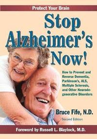 bokomslag Stop Alzheimer's Now, Second Edition