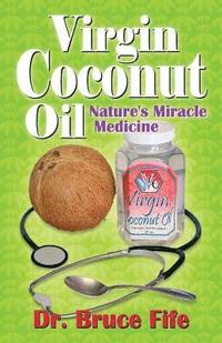 bokomslag Virgin Coconut Oil