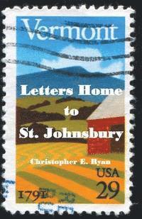 bokomslag Letters Home to St. Johnsbury