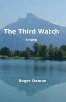 bokomslag The Third Watch