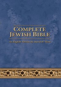 bokomslag Complete Jewish Bible: An English Version by David H. Stern - Updated