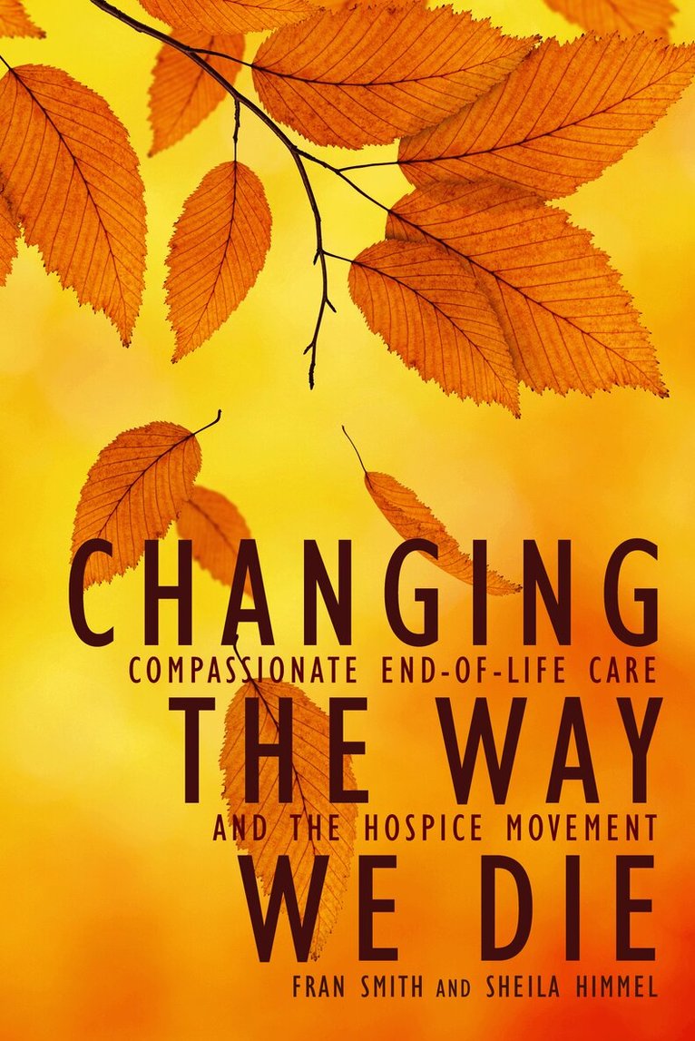 Changing the Way We Die