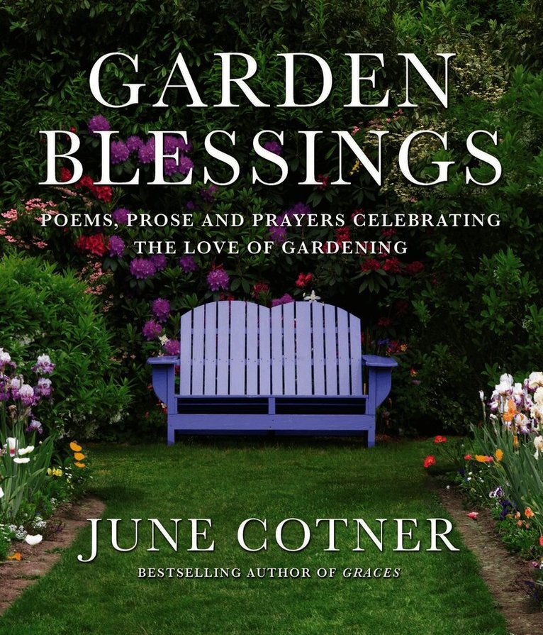 Garden Blessings