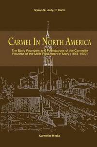 bokomslag Carmel in North America
