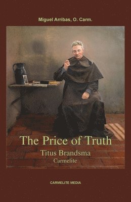 Miguel Arribas, William J Harry, William J. Harry, J Harry, William - Price of Truth, Häftad