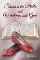 bokomslag Shoes in the Bible and Walking with God