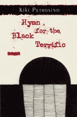 Hymn for the Black Terrific 1