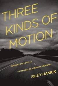 bokomslag Three Kinds of Motion