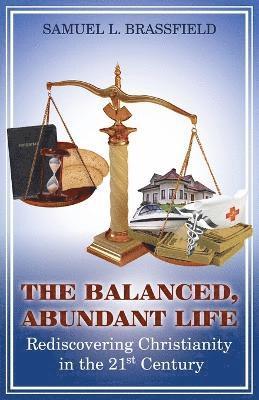 The Balanced, Abundant Life 1