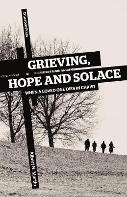 bokomslag Grieving, Hope and Solace