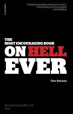 bokomslag The Most Encouraging Book on Hell Ever