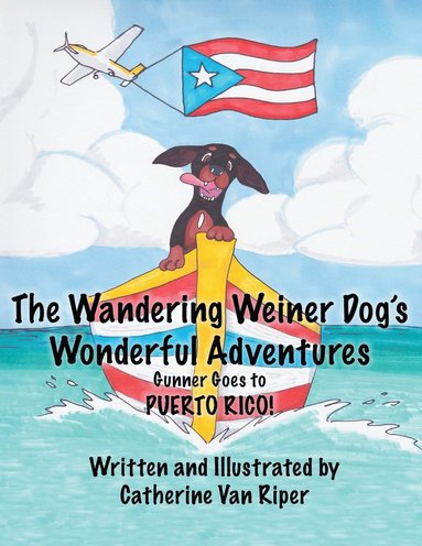 bokomslag Wandering Weiner Dog's Wonderful Adventures