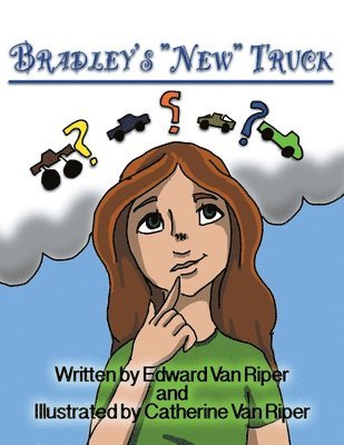 Bradley's &quot;New&quot; Truck 1