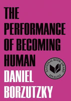 The Performance of Becoming Human 1