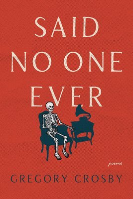 bokomslag Said No One Ever