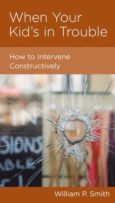 When Your Kid's in Trouble