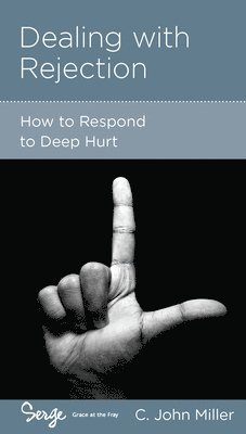 C John Miller - Dealing with Rejection, Häftad