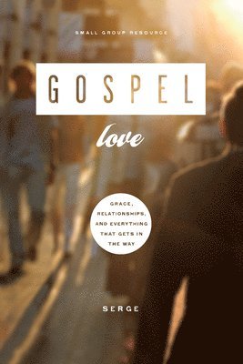 Serge - Gospel Love, Häftad