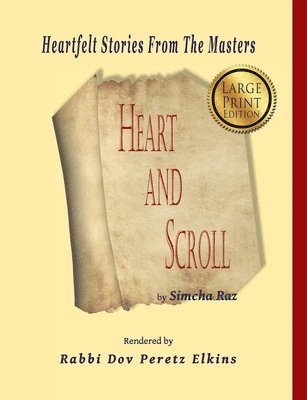 Dov Peretz Elkins, Simcha Raz - Heart And Scroll: Stories From The Masters, Häftad