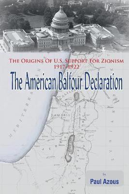 Paul Azous - American Balfour Declaration, Häftad