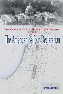 The American Balfour Declaration 1