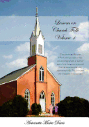 bokomslag Lessons on Church Folk - Volume 1
