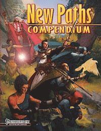 Crystal Frazier, John Ling Jr - New Paths Compendium (Pathfinder RPG), Häftad
