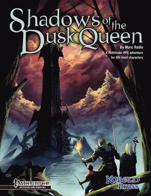 bokomslag Shadows of the Dusk Queen (Pathfinder Roleplaying Game Adventure)