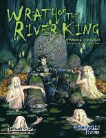 Ben McFarland, Wolfgang Baur - Wrath of the River King: A Pathfinder RPG Adventure for 4th-6th Level Characters, Häftad