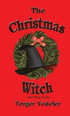 Christmas Witch and Other Stories