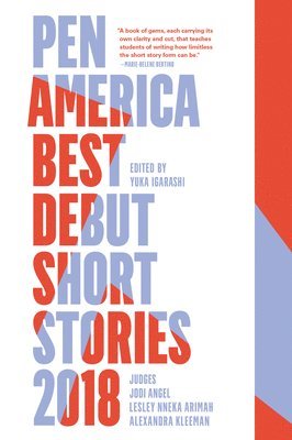 PEN America Best Debut Short Stories 2018 1