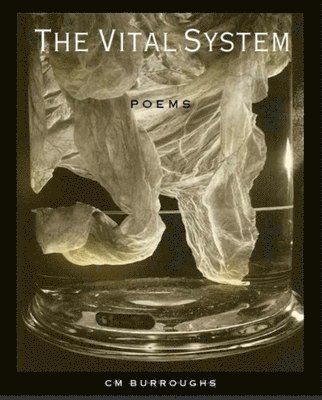 CM Burroughs - VITAL SYSTEM, Häftad