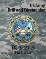 Tc 3-21.5 Tc Drill and Ceremonies 1