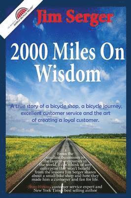 Jim Serger - 2000 Miles on Wisdom, Häftad