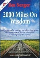 Jim Serger - 2000 Miles on Wisdom, Inbunden