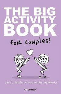 bokomslag The Big Activity Book For Lesbian Couples