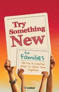 bokomslag Try Something New for Families
